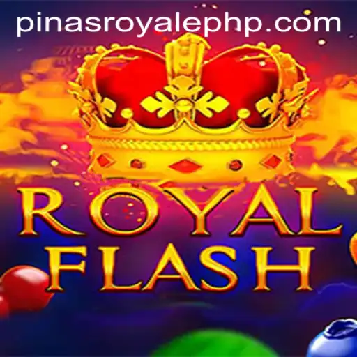Unveiling RoyalFlash: The Exciting World of PinasRoyale